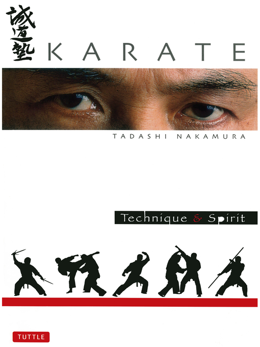 Title details for Karate Technique & Spirit by Tadashi Nakamura - Available